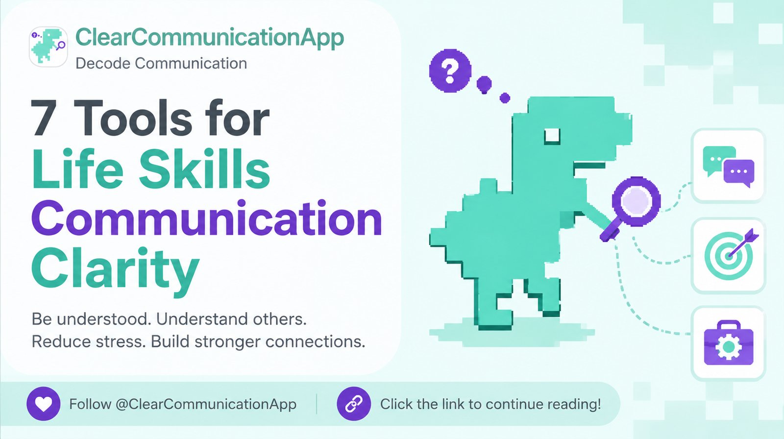 7 Tools for Life Skills Communication Clarity